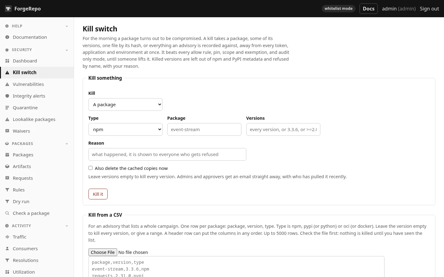 The Kill switch page. One package, some versions, a file hash, an advisory, or a whole CSV.