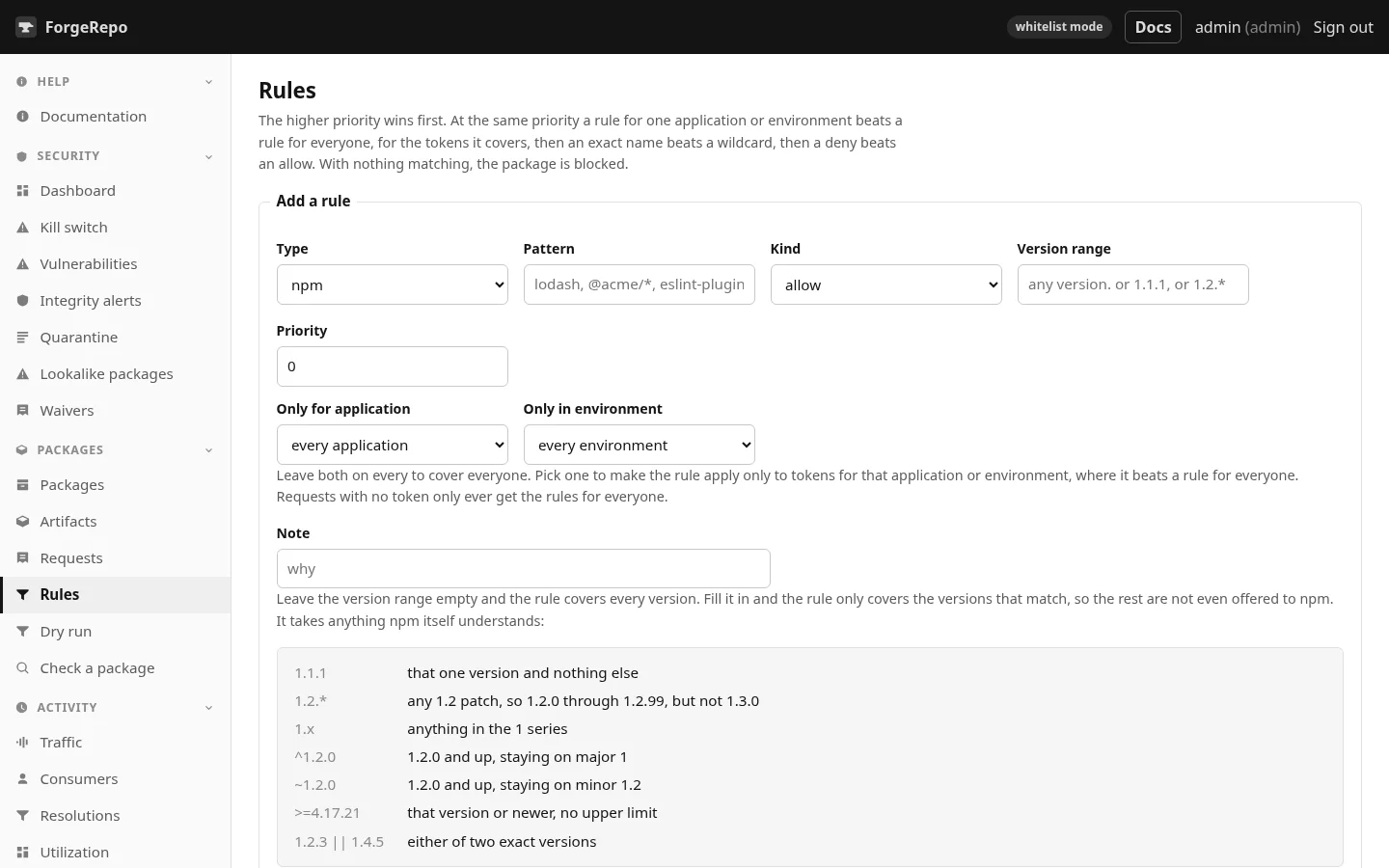The Rules page. Type, pattern, kind, version range, priority, and an optional application and environment.