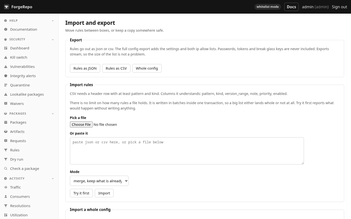 Import and export. Rules as JSON or CSV, or the whole config, with a try it first button.