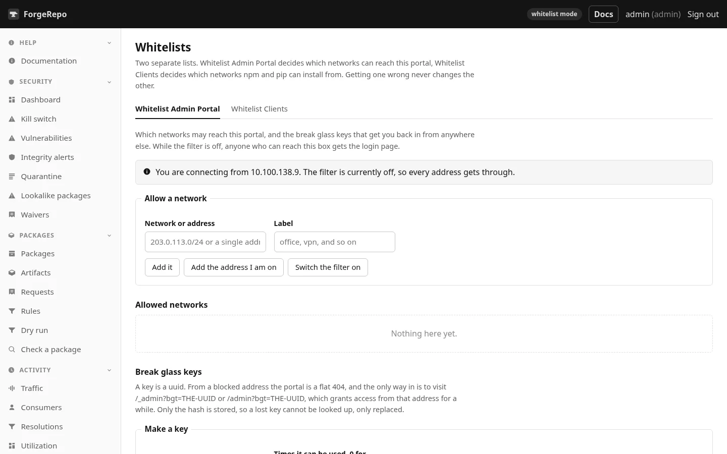 Whitelists: the portal allow list, the client allow list, and break glass keys.